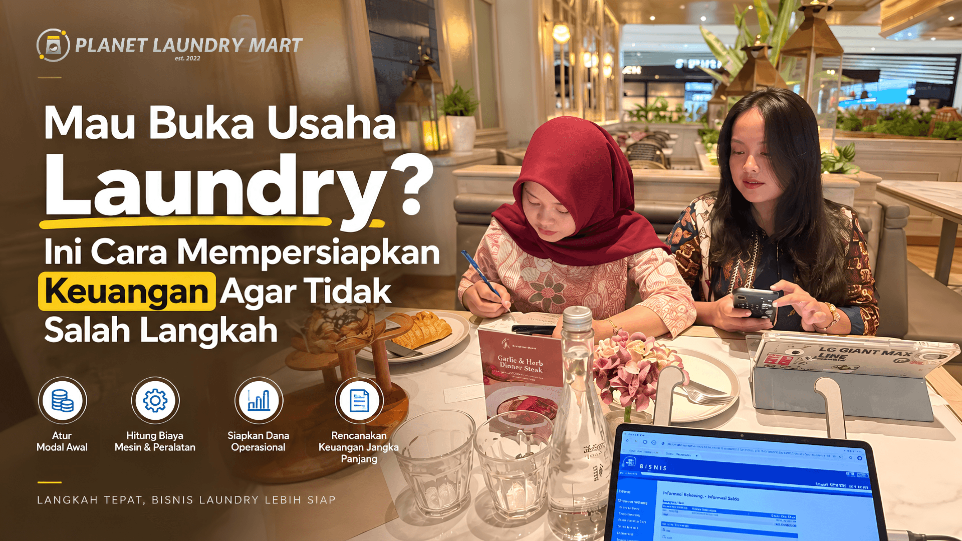 Mau Buka Usaha Laundry? Ini Cara Mempersiapkan Keuangan Agar Tidak Salah Langkah